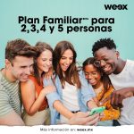 Nuevo Plan Familiar de  weex: Llamadas y WhatsApp ilimitados y comparte megas con familiares
